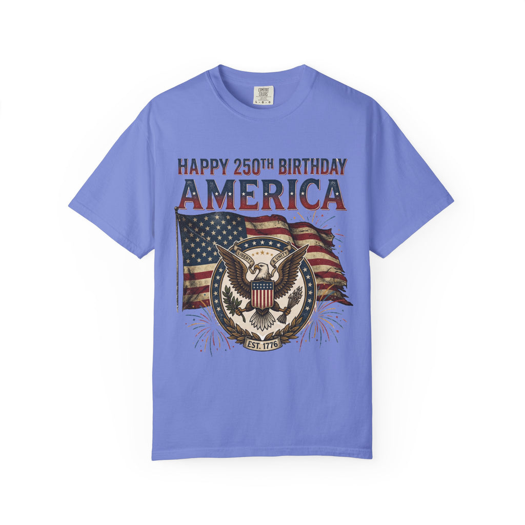 America 250th Anniversary T-Shirt — "Happy 250th Birthday America" Patriotic Tee (1776–2026)