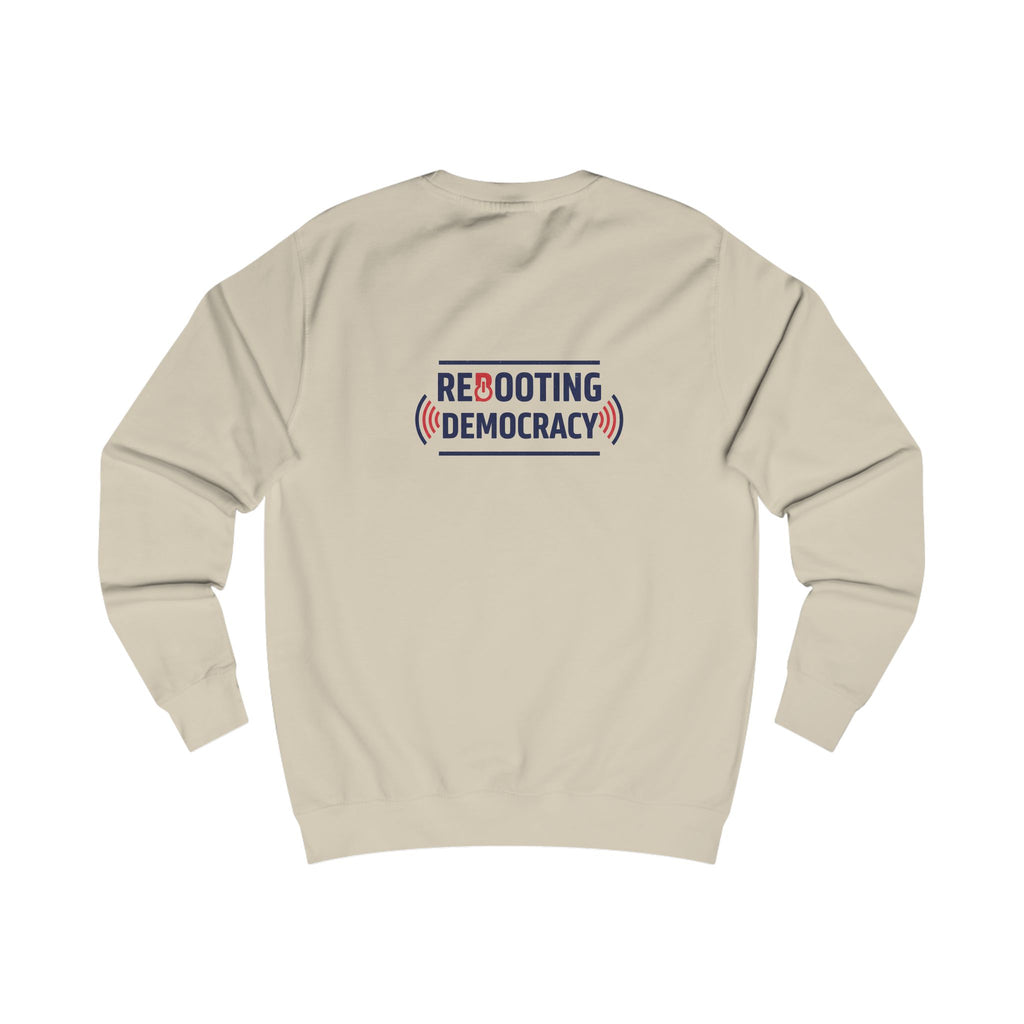 Mid Term Elections sweatshirt | Rebooting Democracy back print