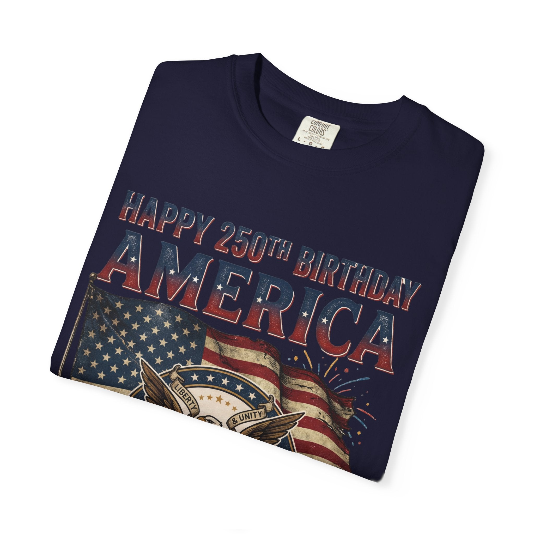 America 250th Anniversary T-Shirt — "Happy 250th Birthday America" Patriotic Tee (1776–2026)