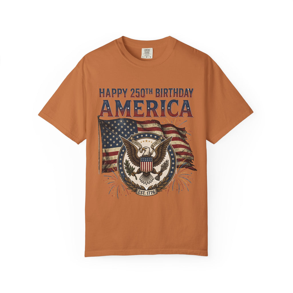 America 250th Anniversary T-Shirt — "Happy 250th Birthday America" Patriotic Tee (1776–2026)