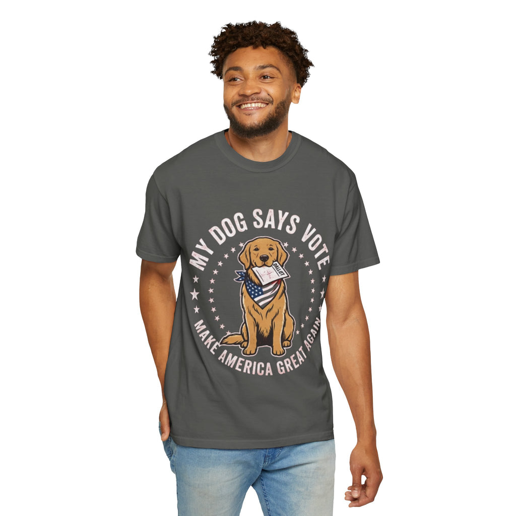 My Dog Says Vote Make America Great Again T-Shirt | Golden Retriever, Patriotic
