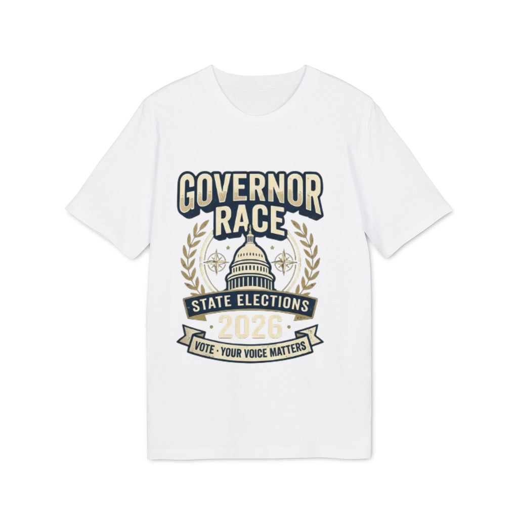 Governor Race 2026 T-Shirt | State Elections, Vote Your Voice Matters
