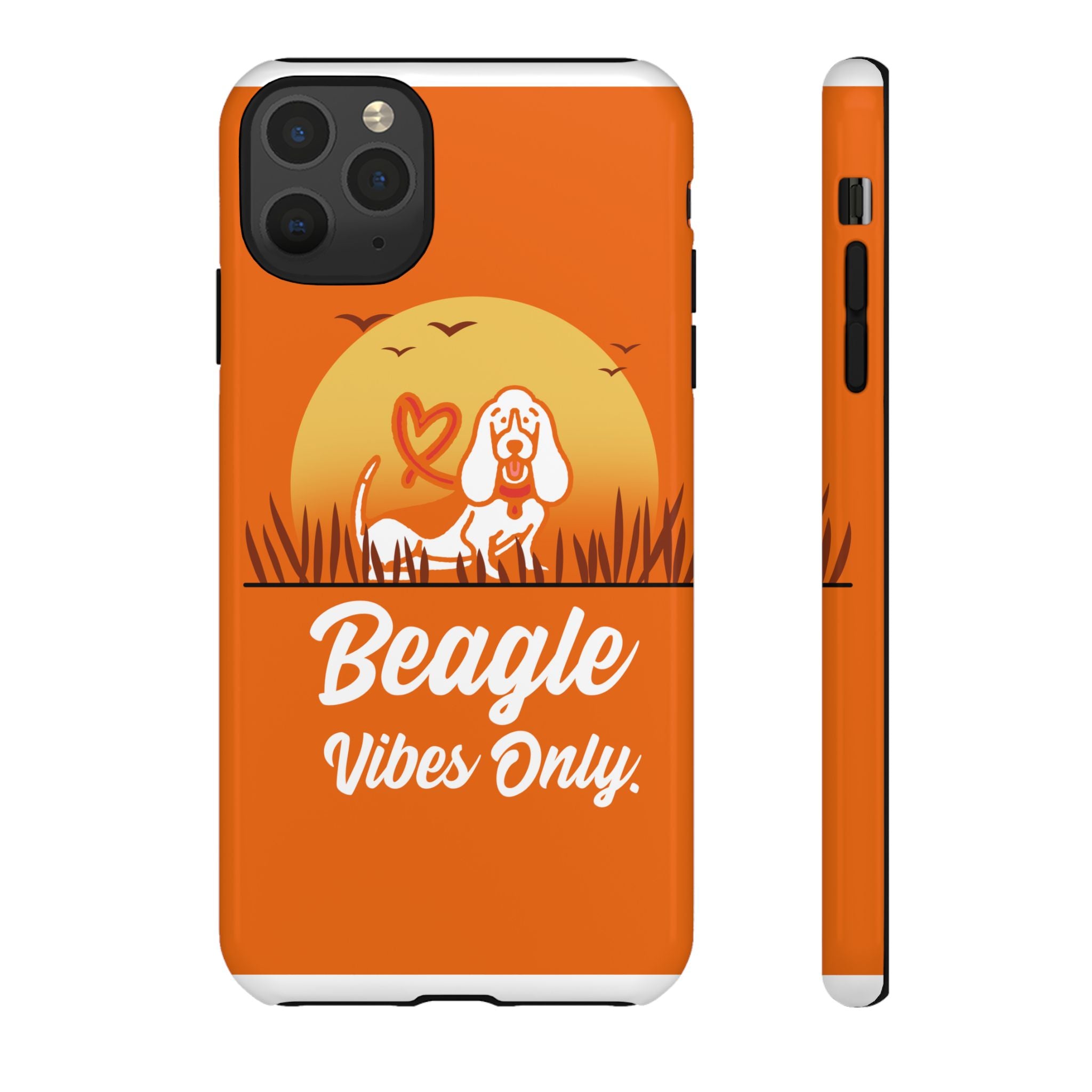 Beagle Vibes Only Phone Case | Tough Cases
