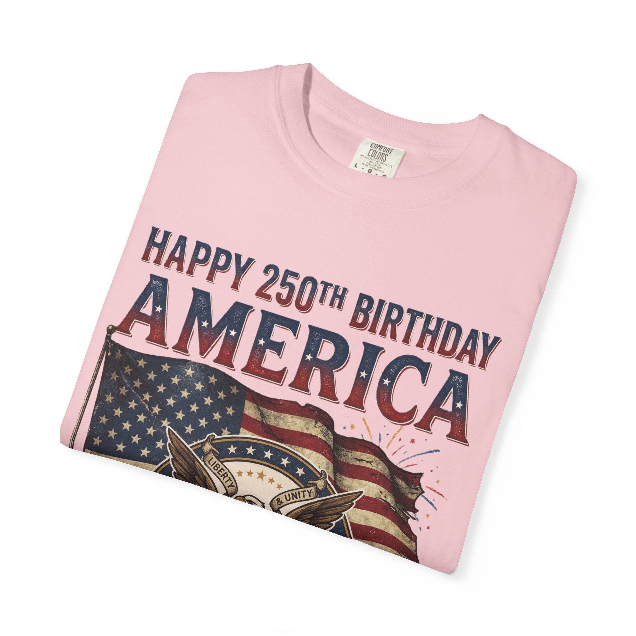 America 250th Anniversary T-Shirt — "Happy 250th Birthday America" Patriotic Tee (1776–2026)