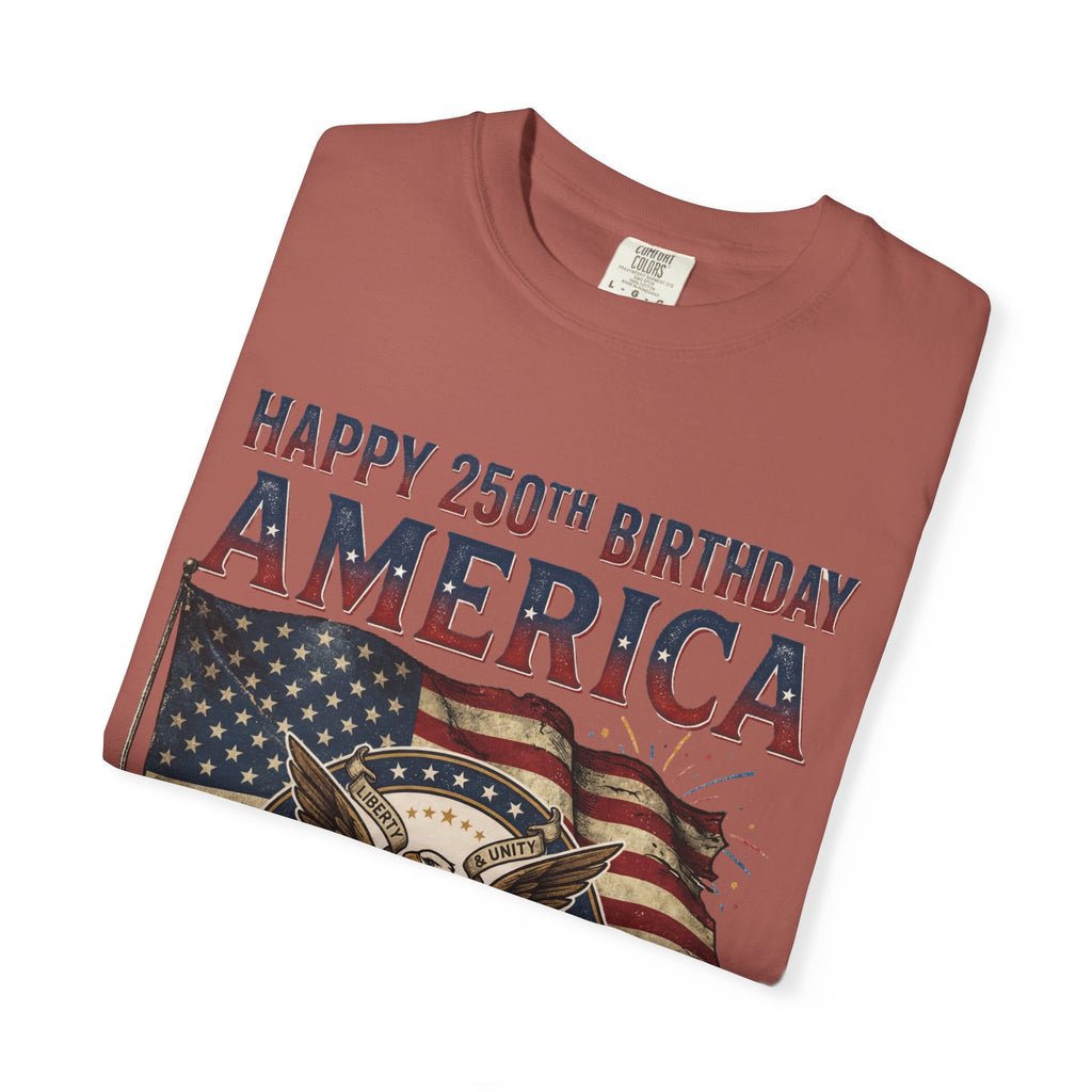 America 250th Anniversary T-Shirt — "Happy 250th Birthday America" Patriotic Tee (1776–2026)