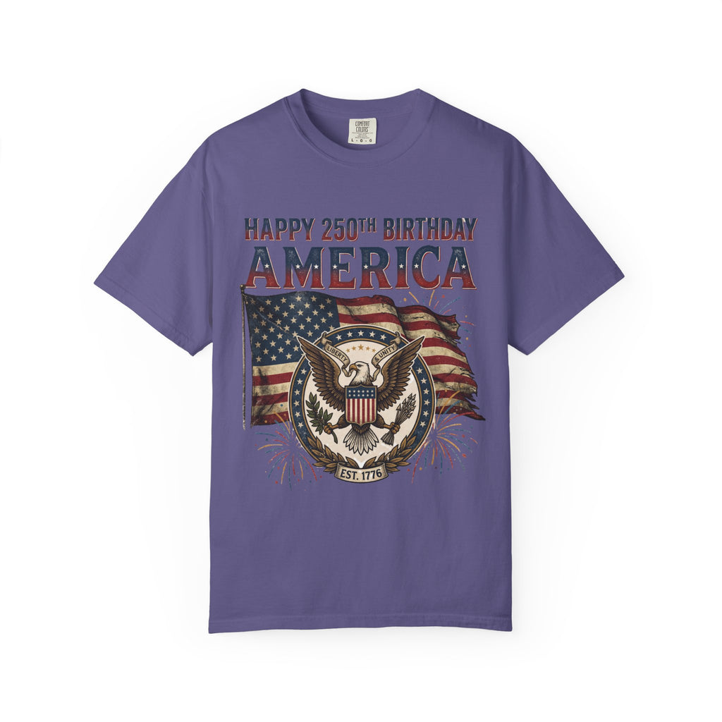 America 250th Anniversary T-Shirt — "Happy 250th Birthday America" Patriotic Tee (1776–2026)