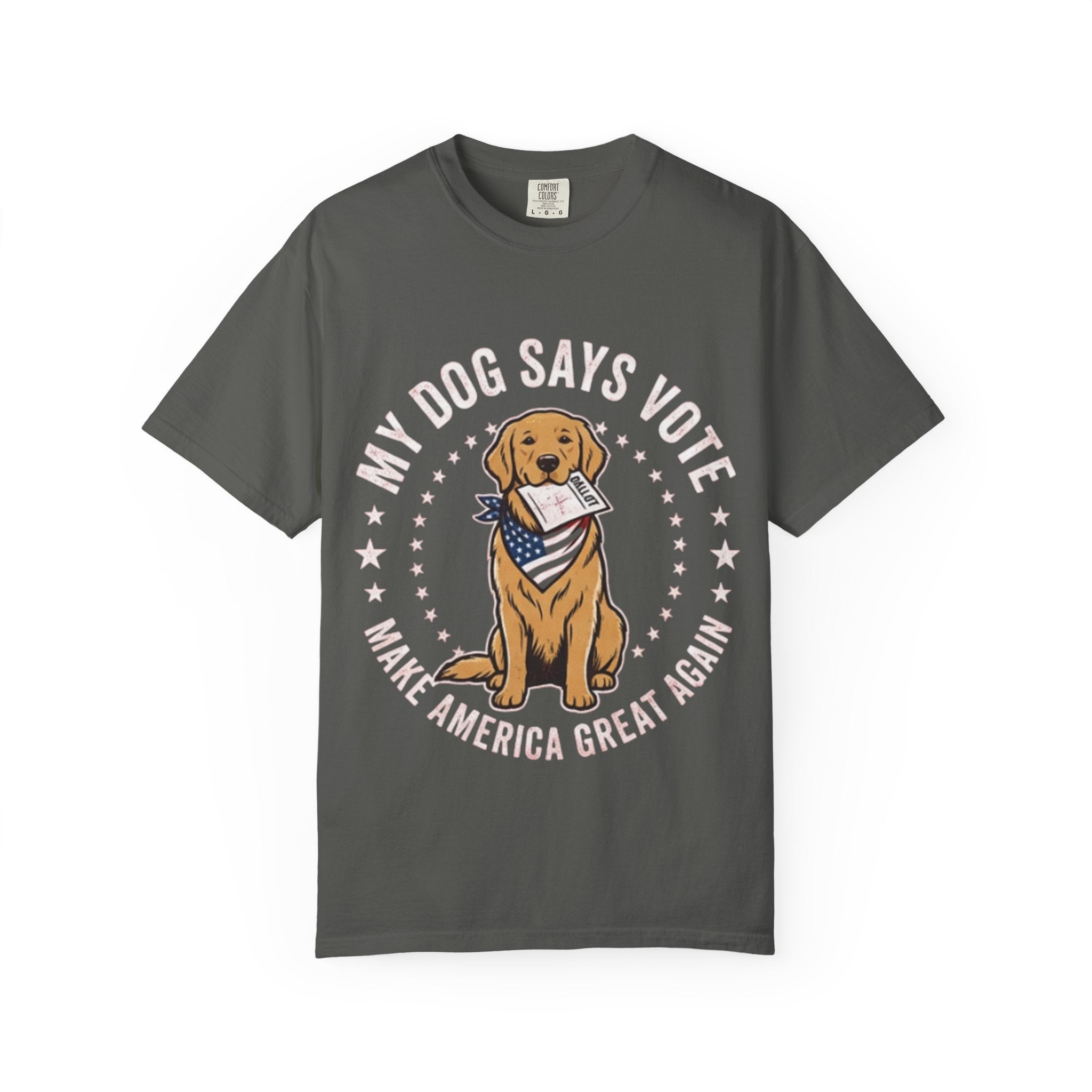 My Dog Says Vote Make America Great Again T-Shirt | Golden Retriever, Patriotic
