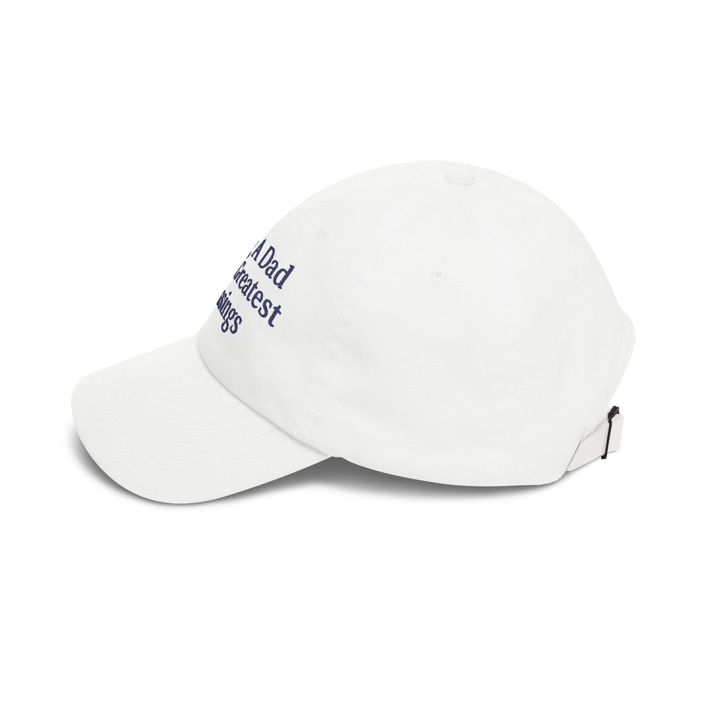 Being A Dad Is My Greatest Blessings Dad Cap