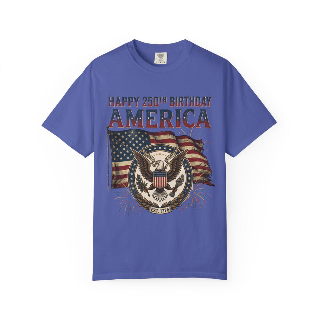 America 250th Anniversary T-Shirt — "Happy 250th Birthday America" Patriotic Tee (1776–2026)
