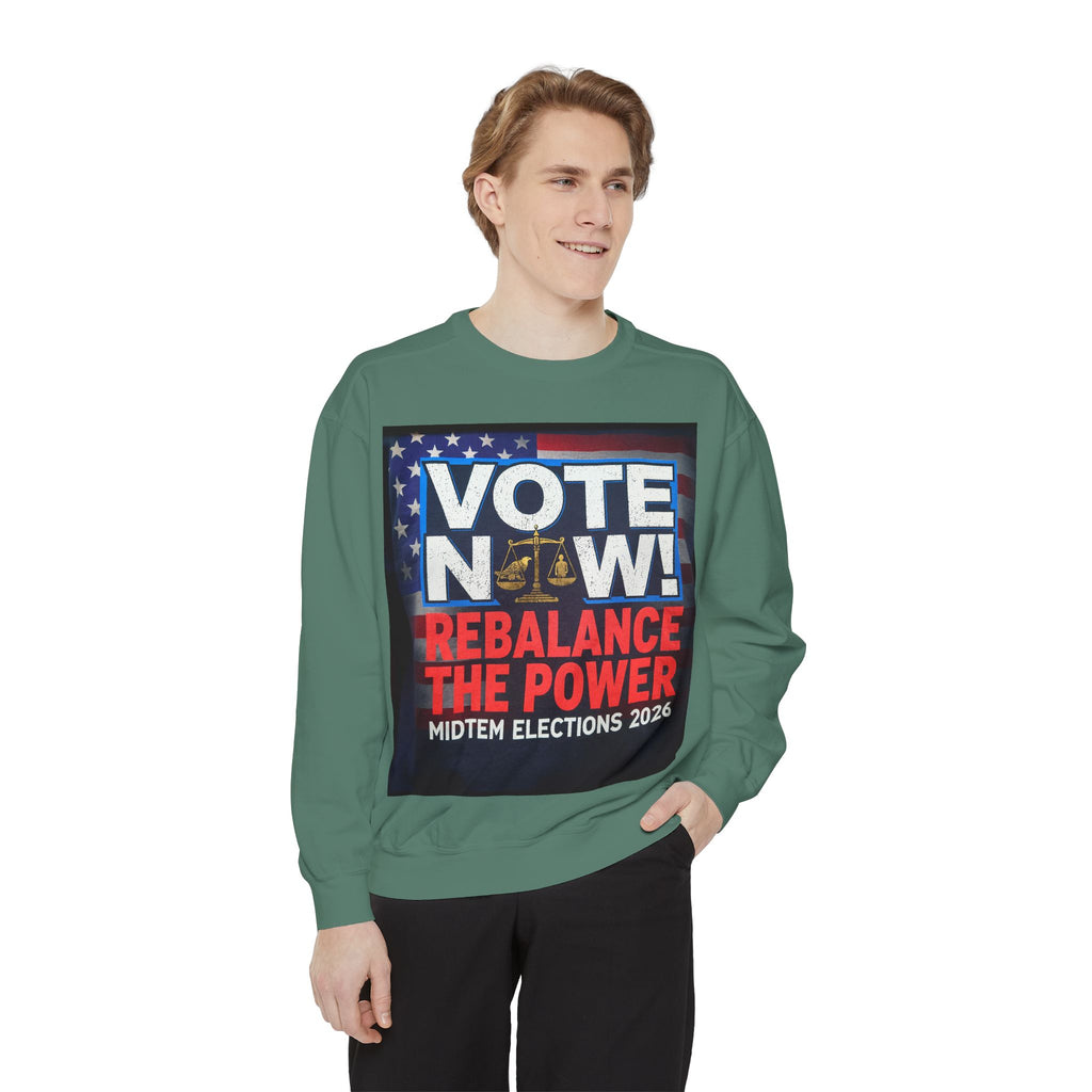 Vote Now Rebalance the Power Sweatshirt | Midterm Elections 2026
