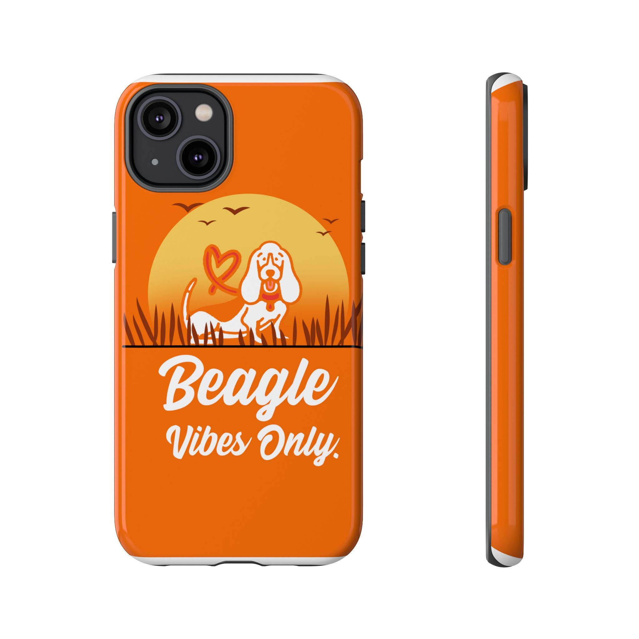 Beagle Vibes Only Phone Case | Tough Cases
