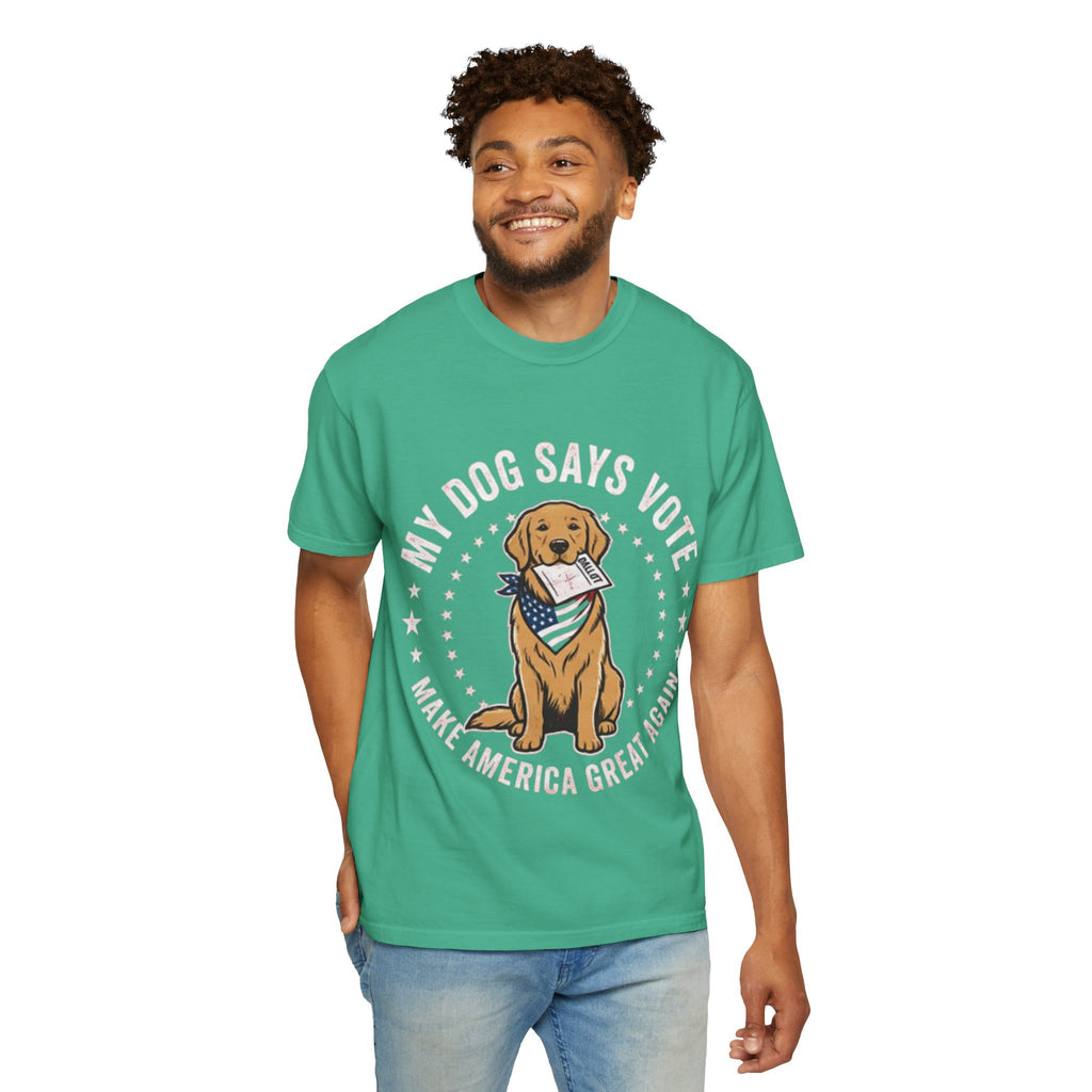 My Dog Says Vote Make America Great Again T-Shirt | Golden Retriever, Patriotic